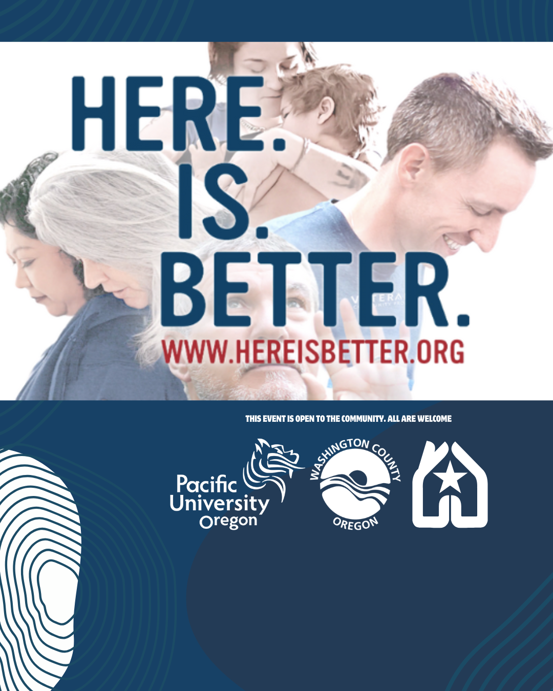 HERE. IS. BETTER. Screening and Panel Q&A on Veterans Suicide Treatment and Prevention @ Pacific University
