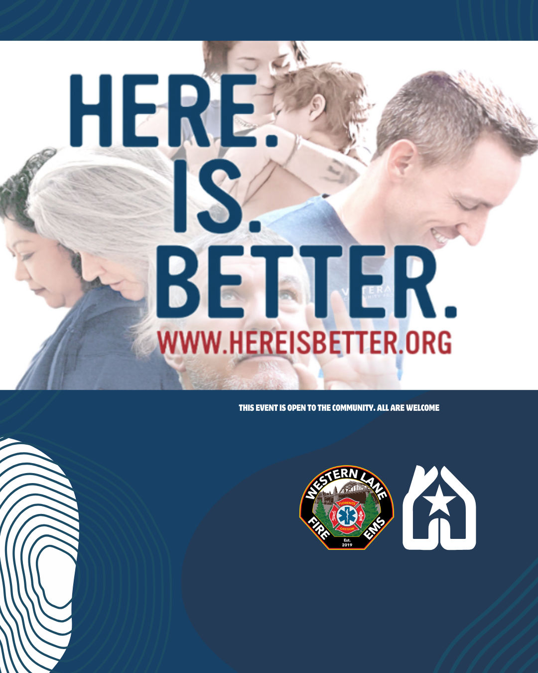 HERE. IS. BETTER. Screening and Panel Q&A on Veterans Suicide Treatment and Prevention: Florence, Oregon